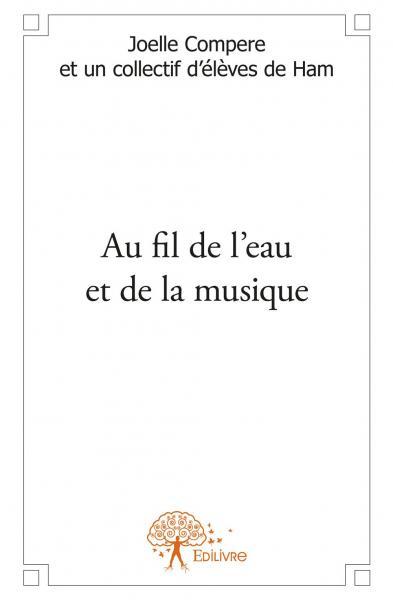 Au fil de l'eau et de la musique