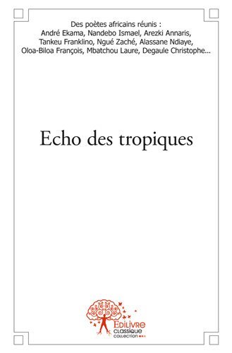 Echo des tropiques