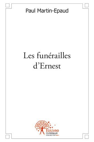 Les funérailles d'ernest