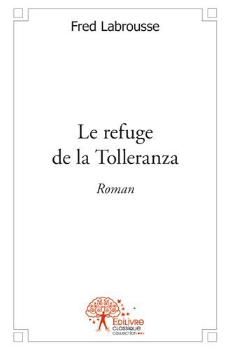 Le refuge de la tolleranza