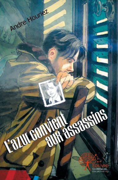 L'azur convient aux assassins