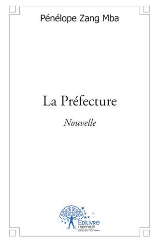 La préfecture