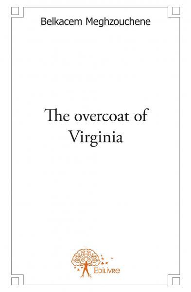 The overcoat of virginia