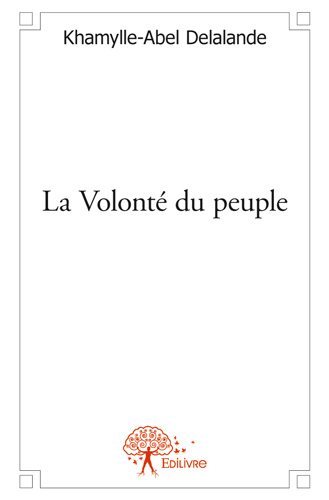 La volonté du peuple
