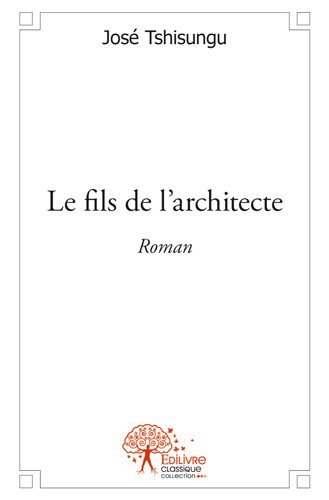 Le fils de l'architecte