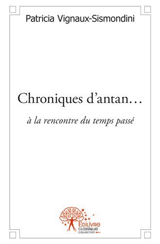 Chroniques d'antan...