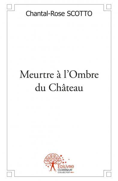 Meurtre à l'ombre du château