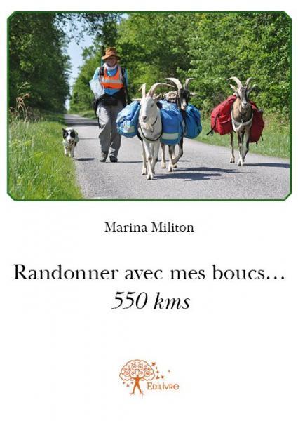 Randonner avec  mes boucs... 550 kms