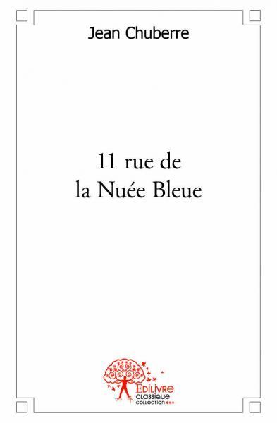 11 rue de la nuée bleue
