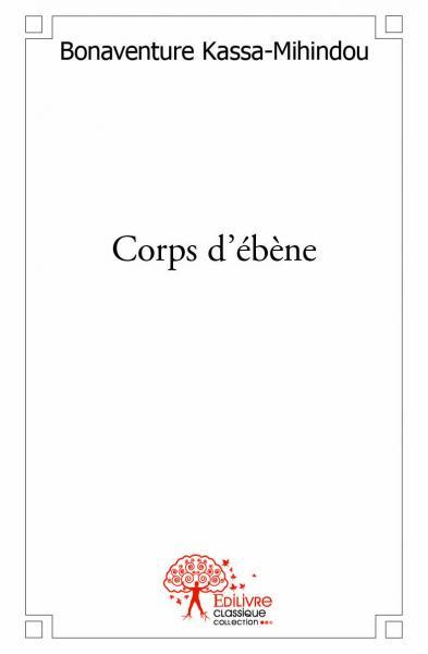 Corps d'ébène