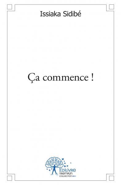 ça commence !