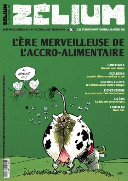 Zelium N°5 : l'ère merveilleuse de l'accro alimentaire