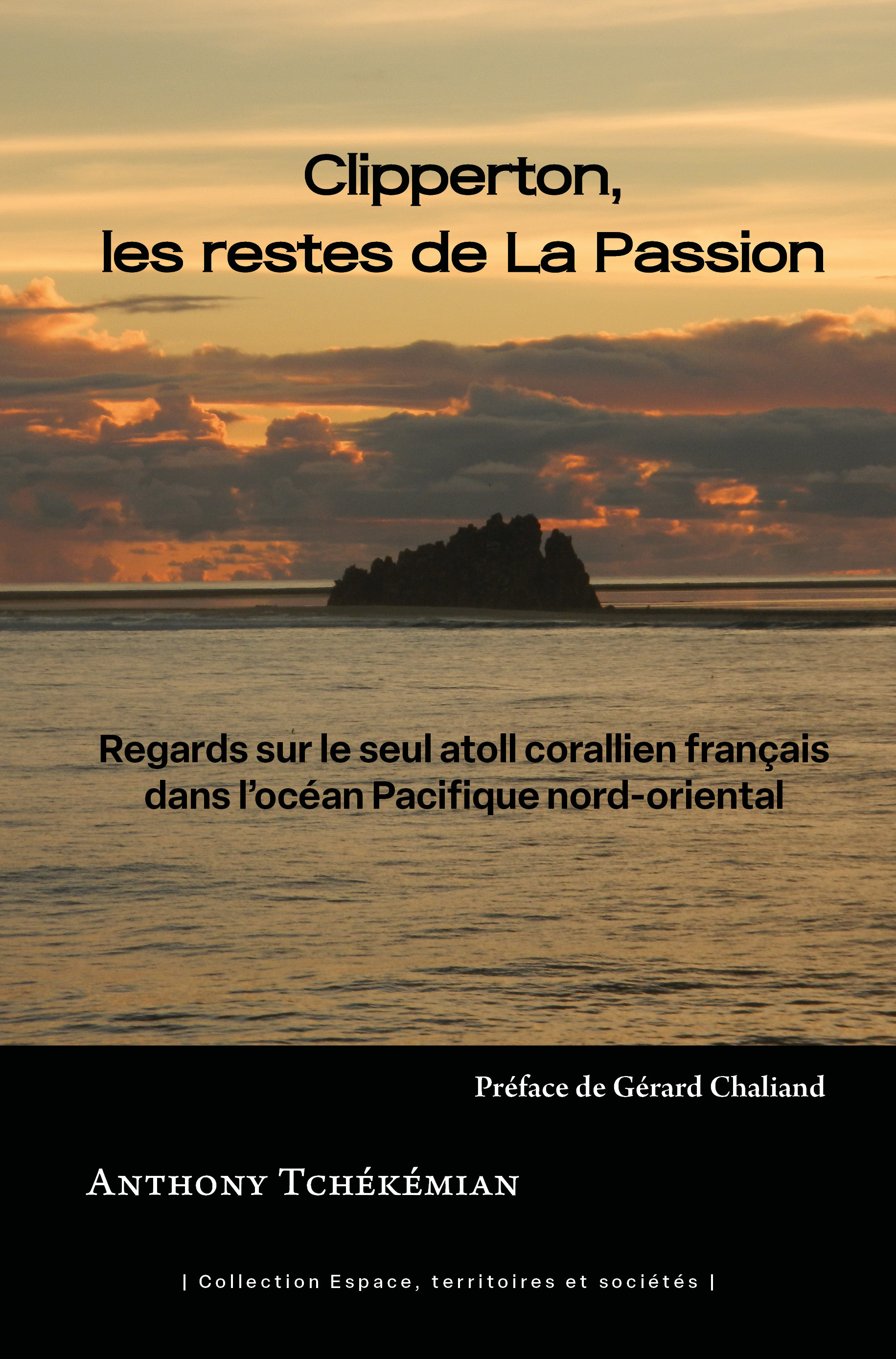 Clipperton, les restes de La Passion
