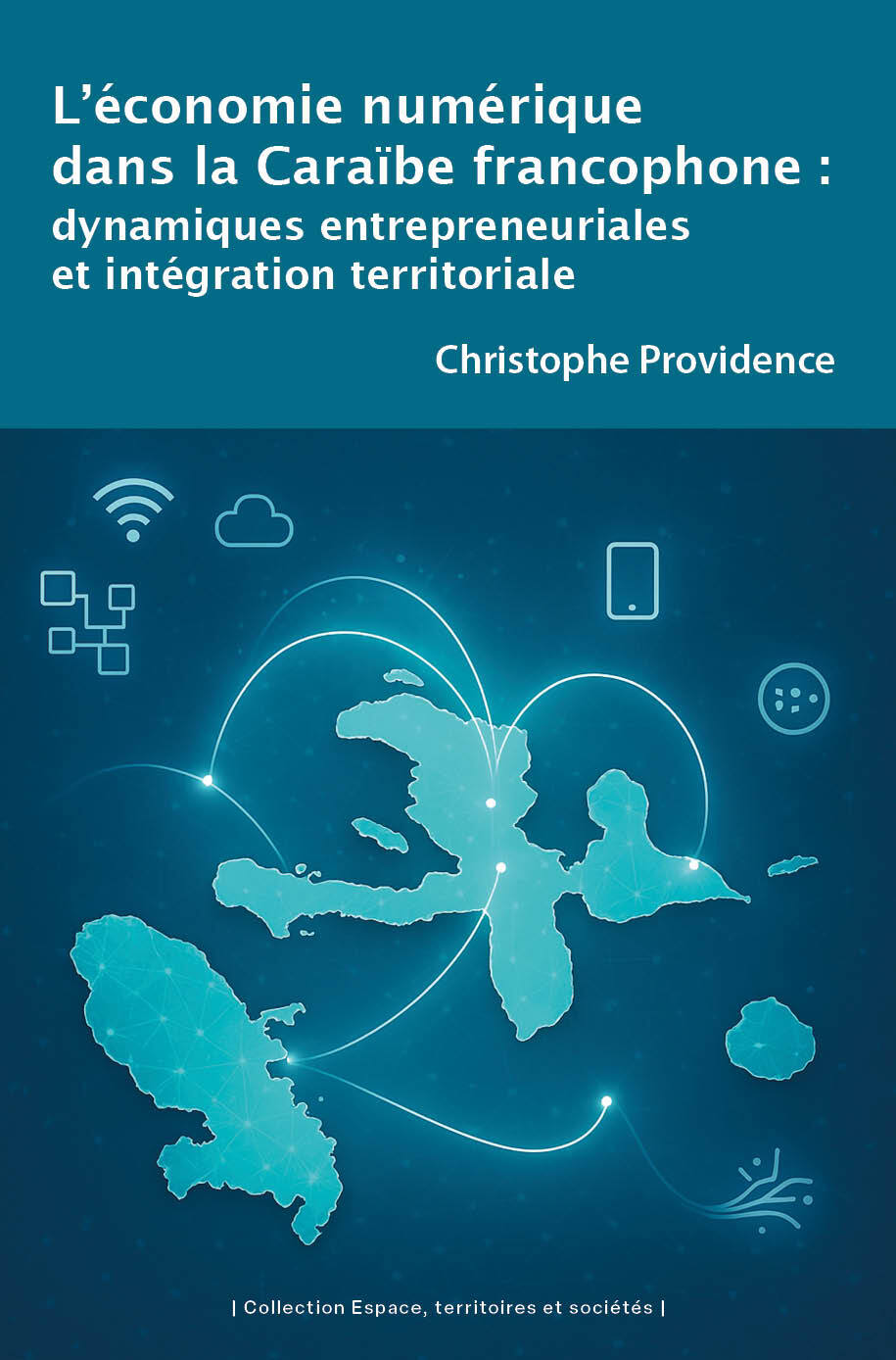 L'économie numérique dans la Caraïbe francophone