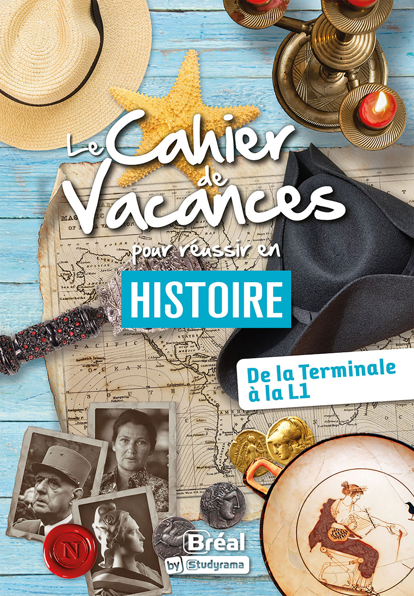 Le cahier de vacances pour réussir Histoire de la Terminale à la L1