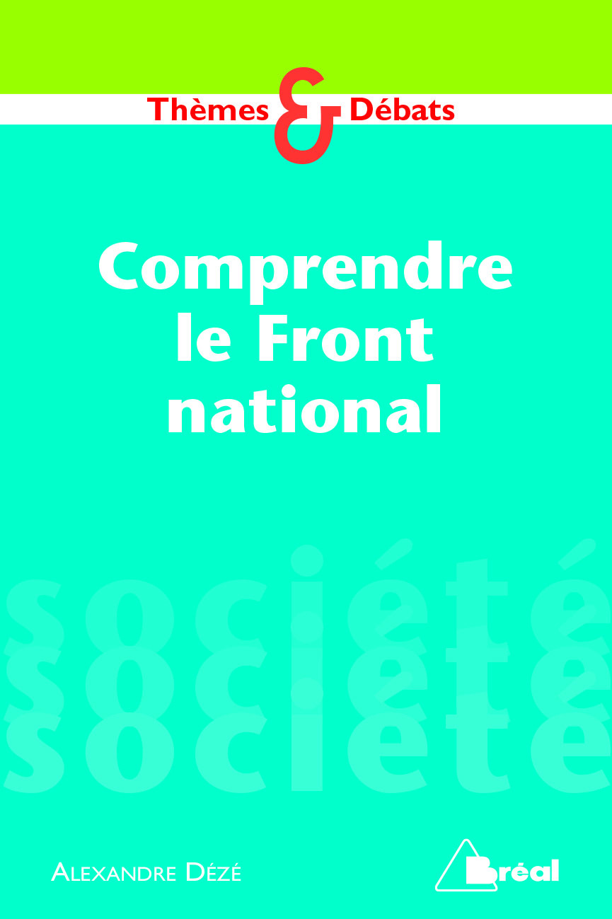 Comprendre le front national