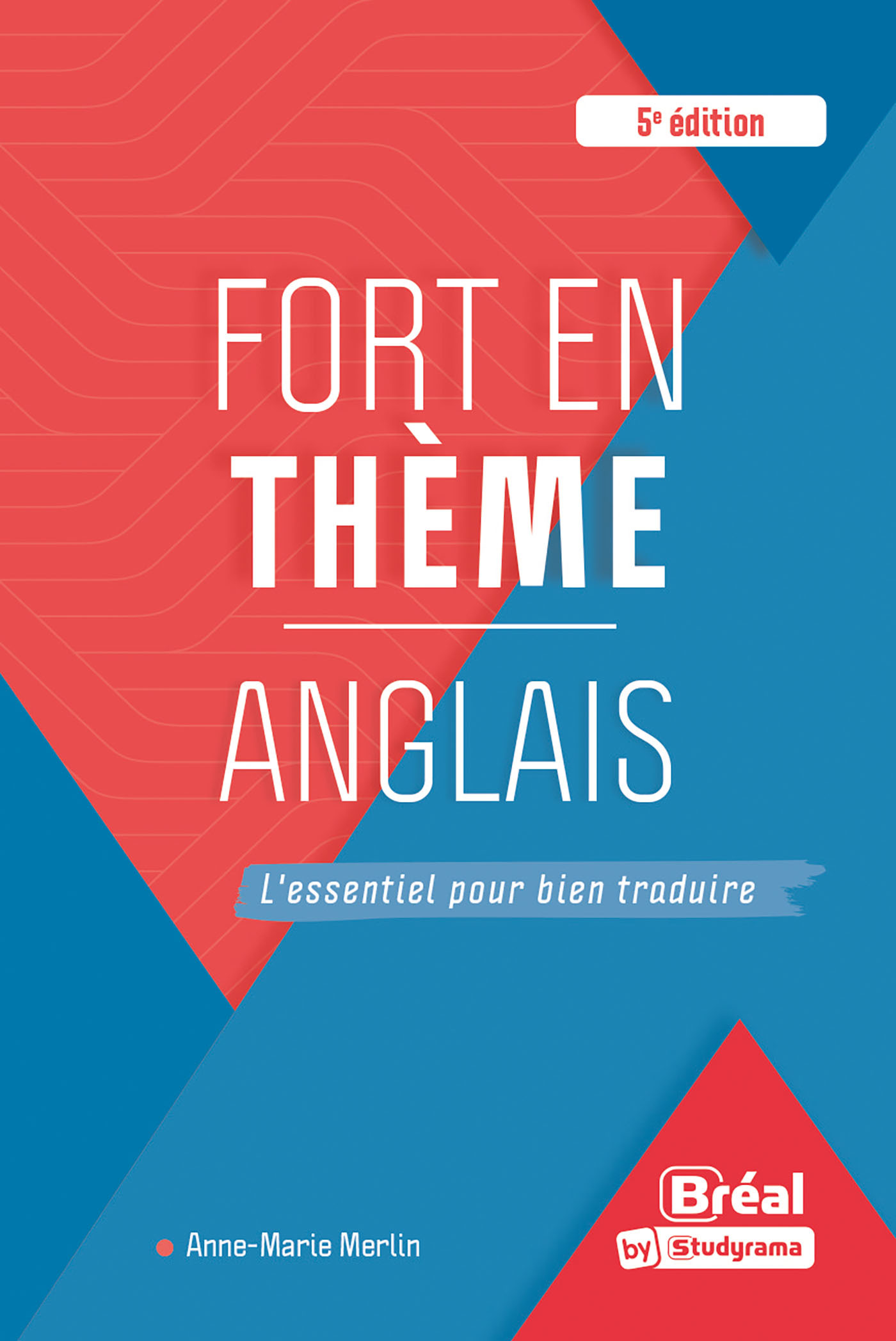 Fort en thème – Anglais