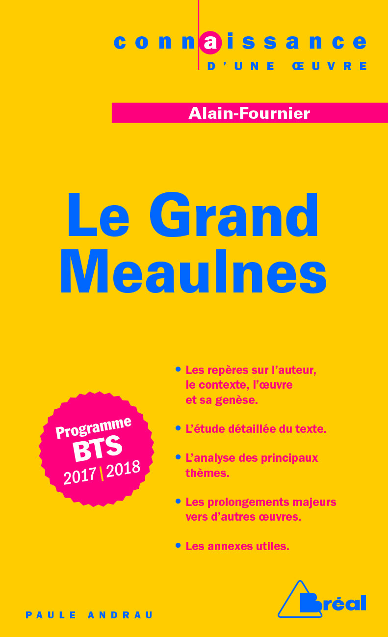 Le grand Meaulnes - Alain Fournier