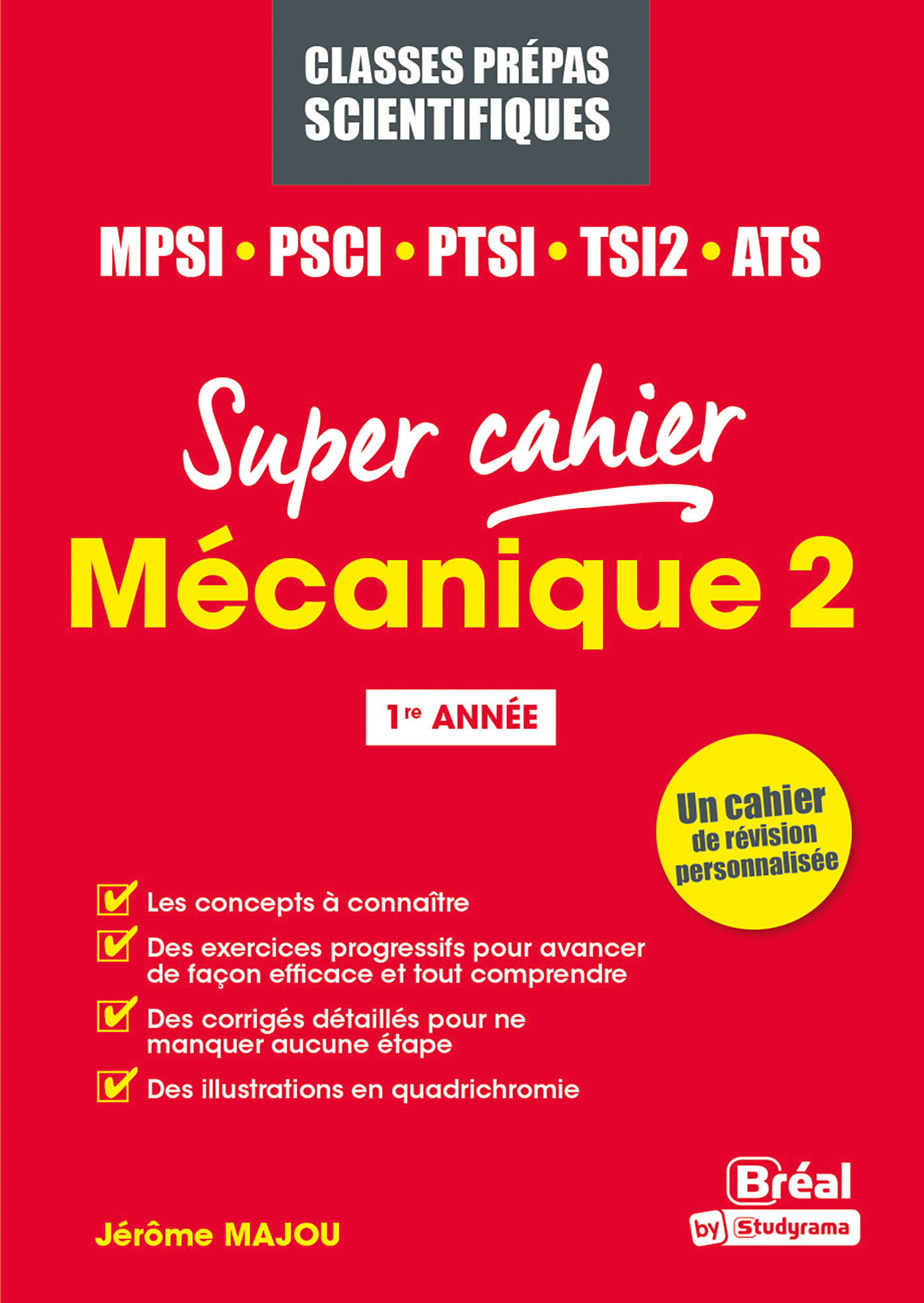 Mécanique 2  MPSI, PCSI, PTSI, TSI1, ATS