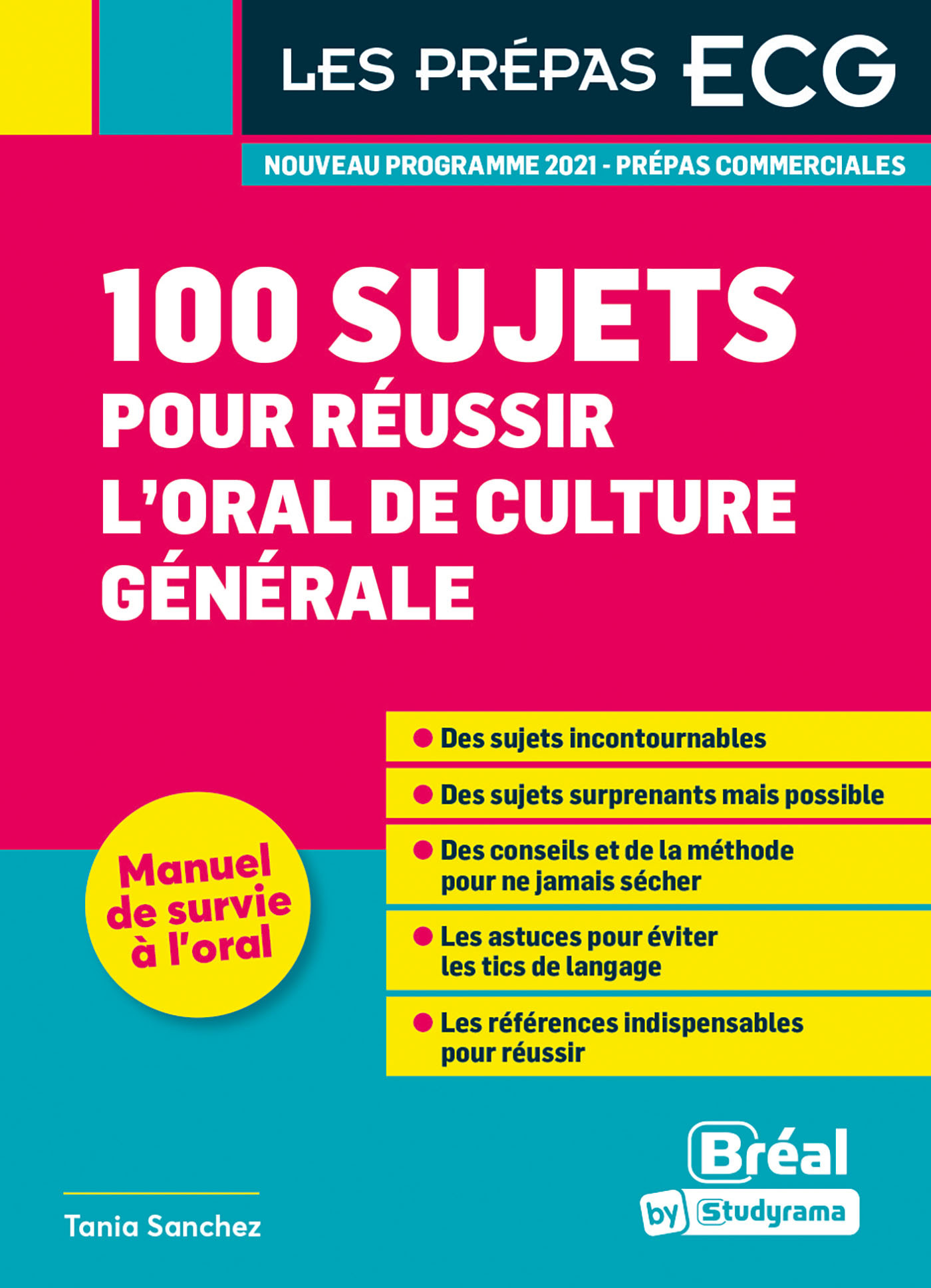 100 sujets pour réussir l'oral de culture générale 