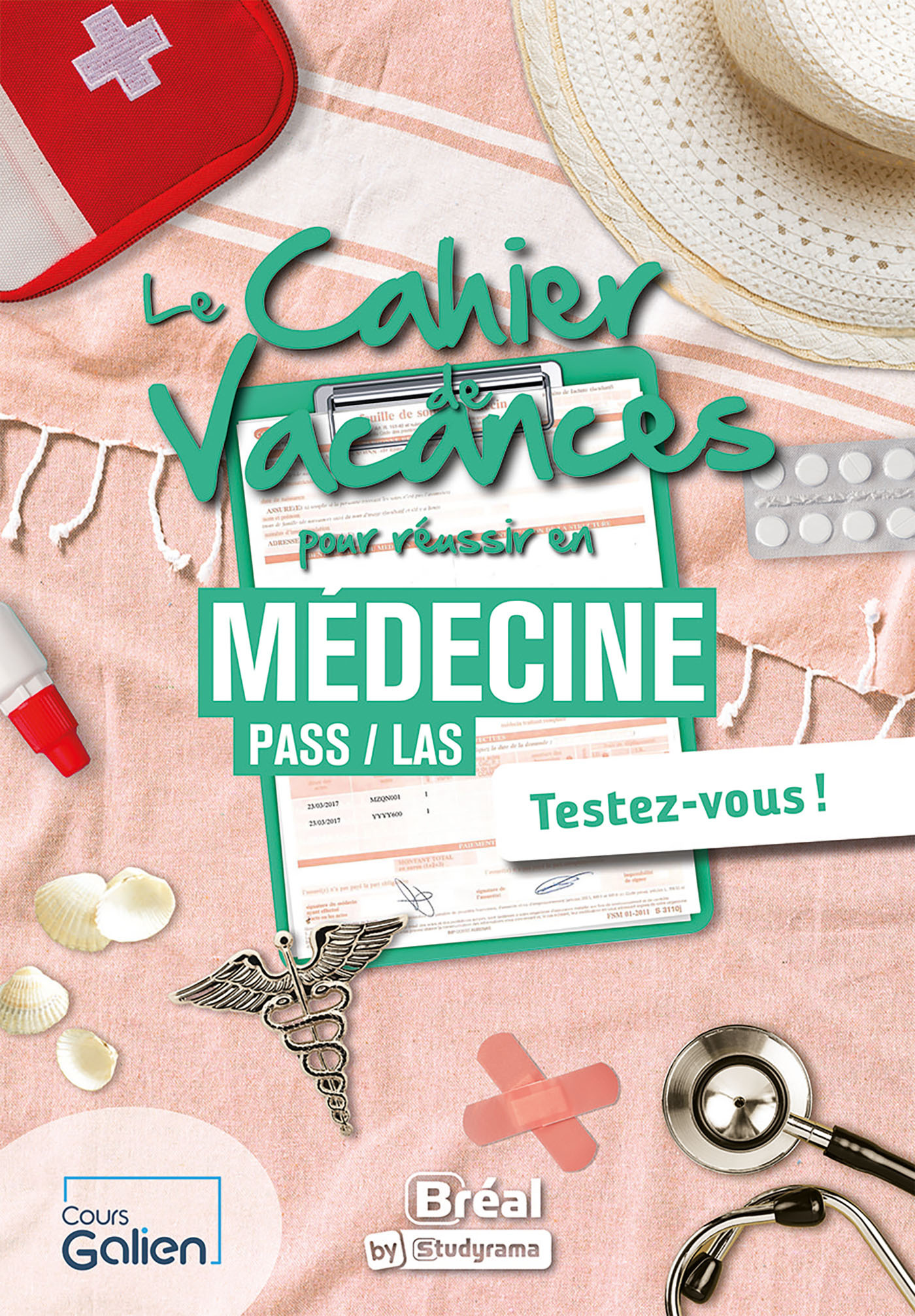 Le cahier de vacances pour réussir en médecine PASS / LAS
