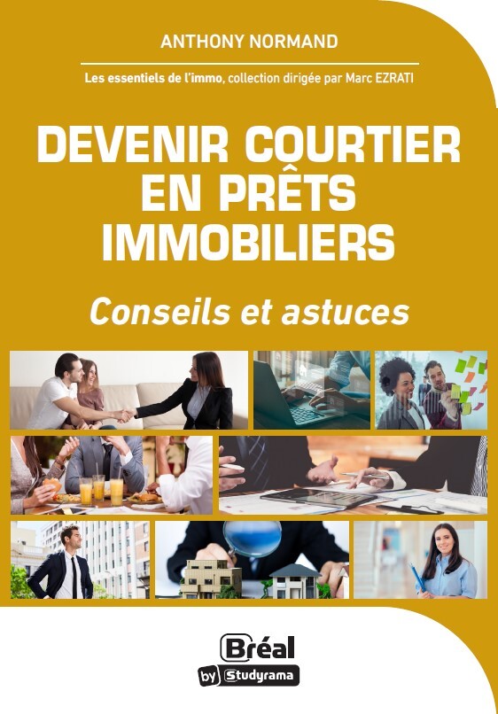 Devenir courtier en prêts immobiliers