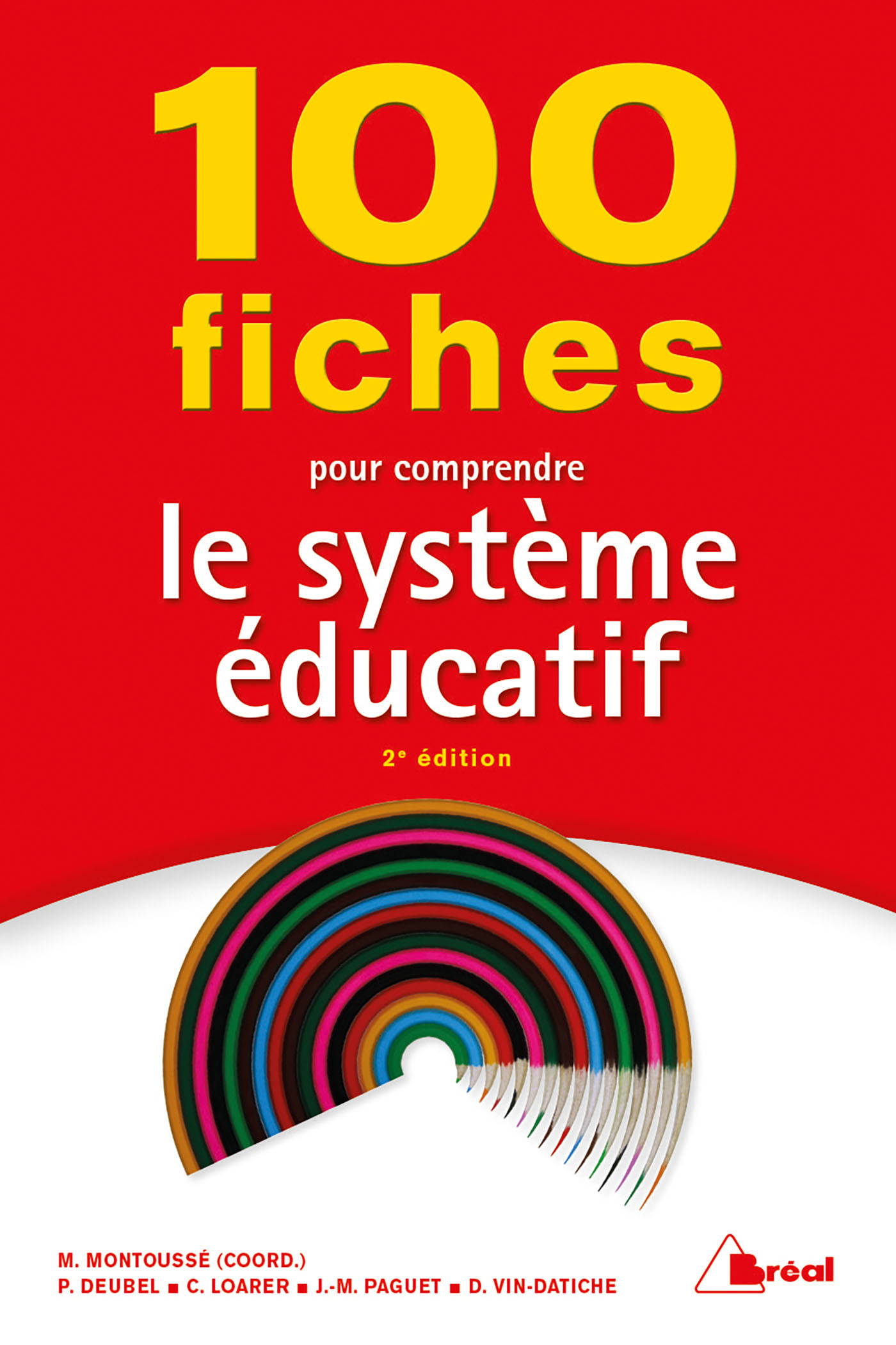 100 Fiches pour comprendre le système éducatif