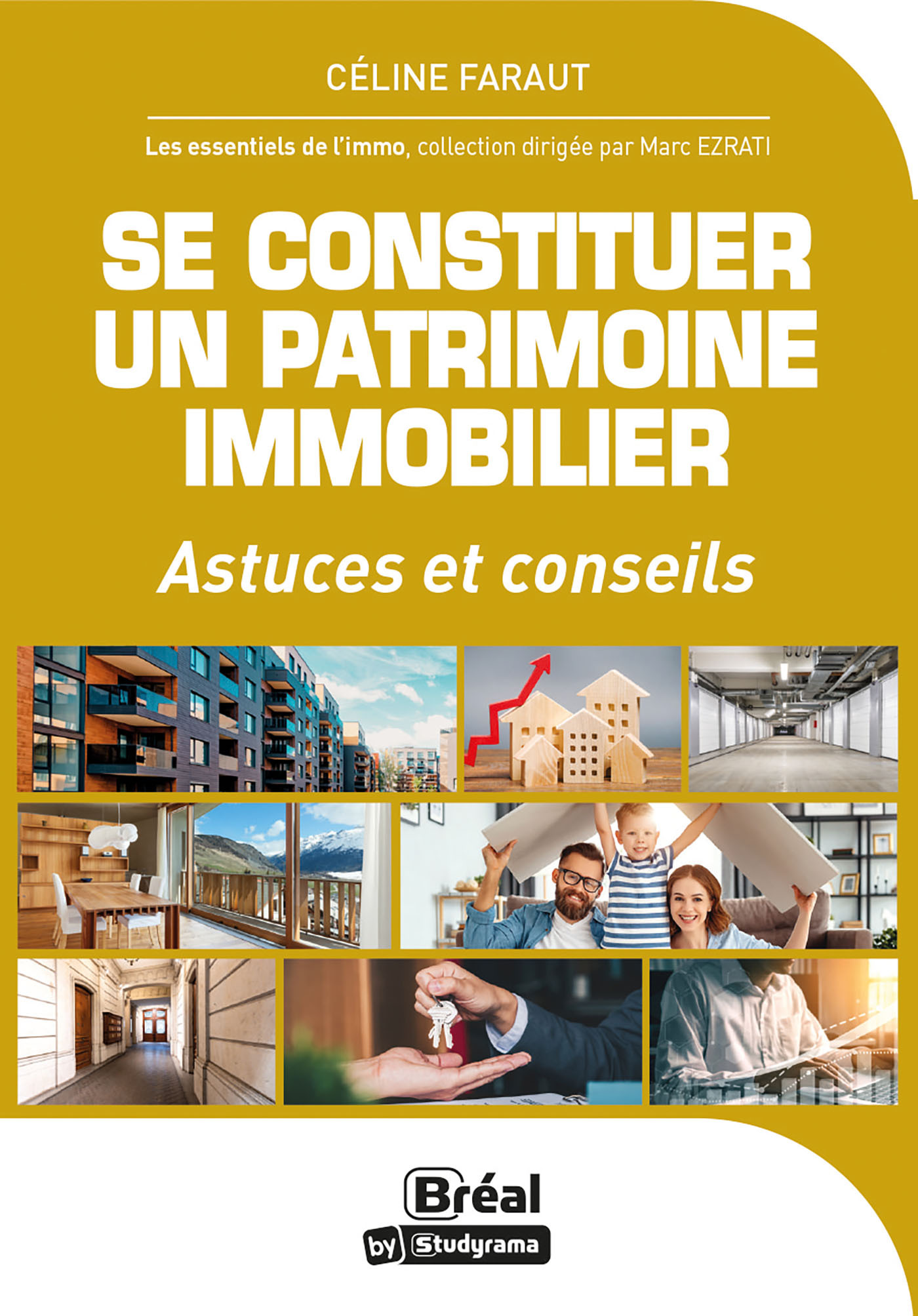 Se constituer un patrimoine immobilier  