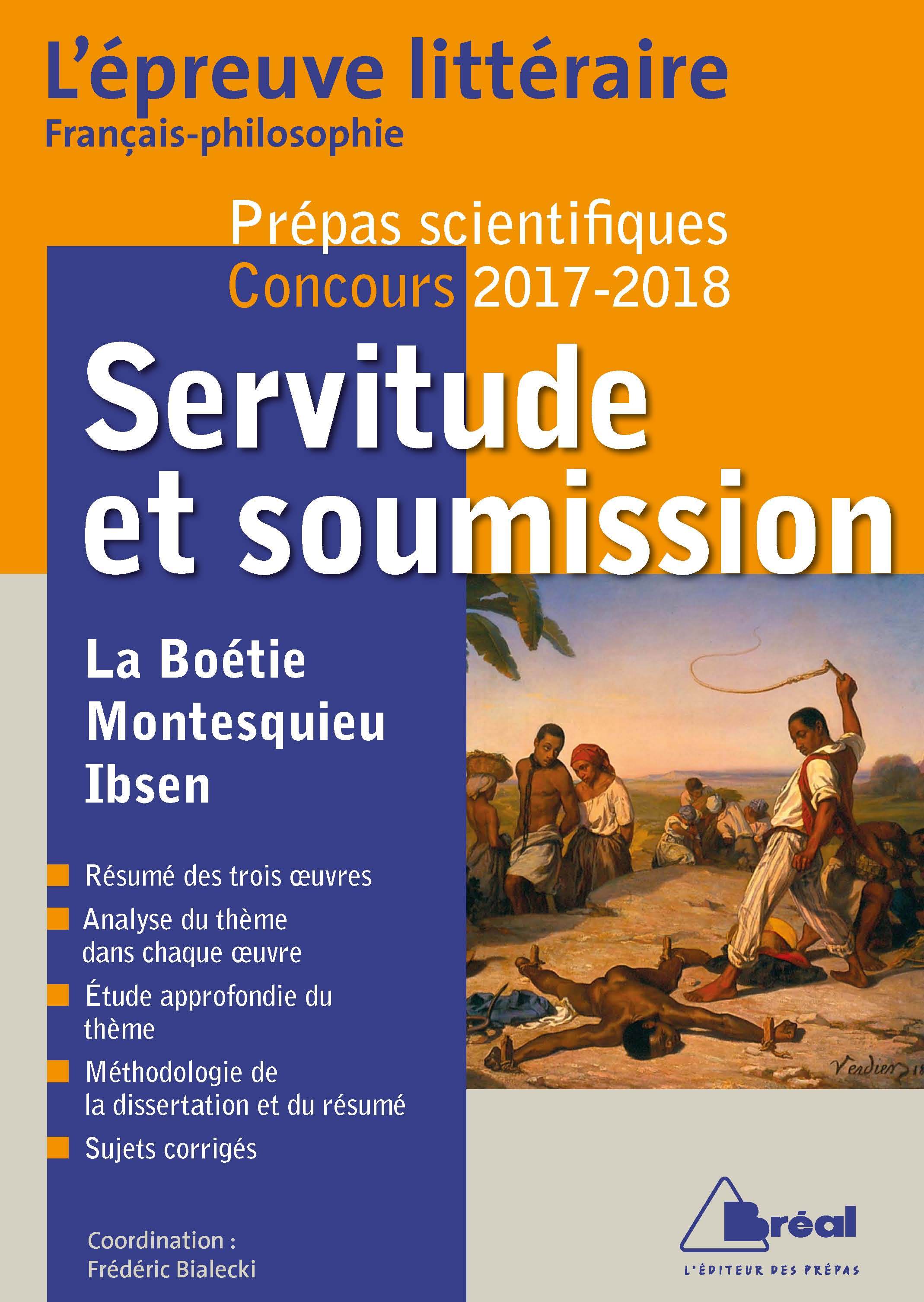 Servitude et soumission - Epreuve littéraire 2017-2018