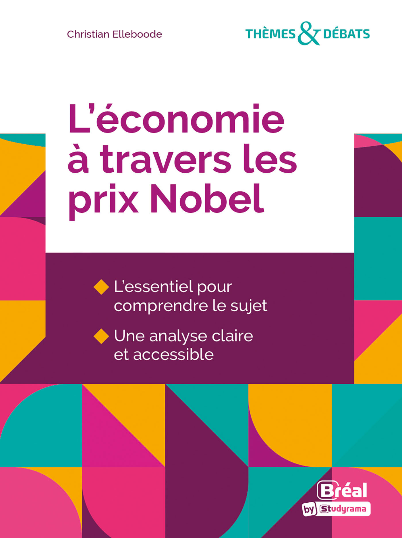 L'économie à travers les prix Nobel