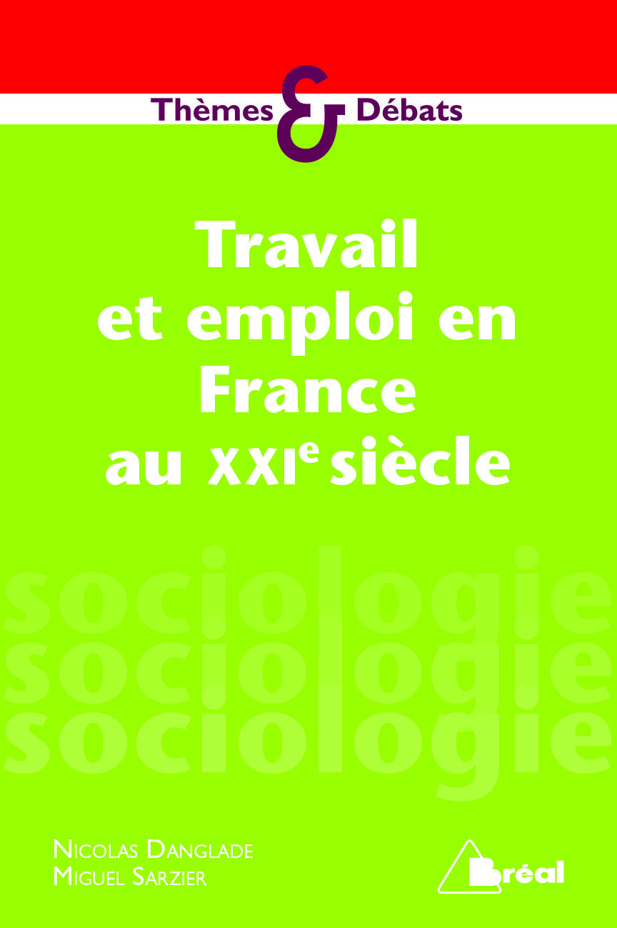 Travail et emploi en France au 21ème siècle