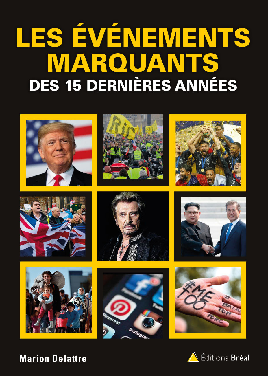 Les évènements marquants des quinze dernières années
