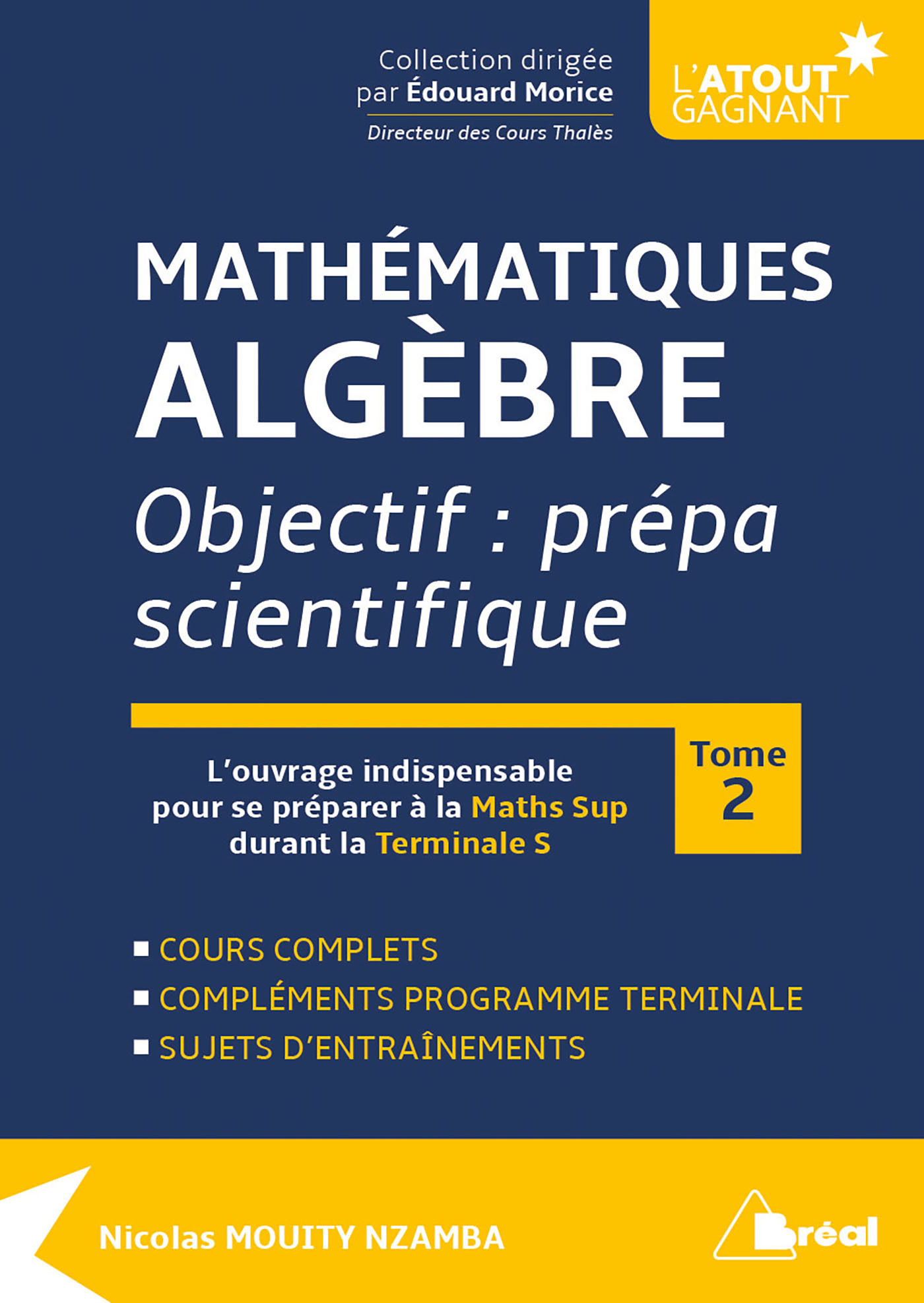 Mathématiques - Analyse objectif : prépa scientifique (tome 2)