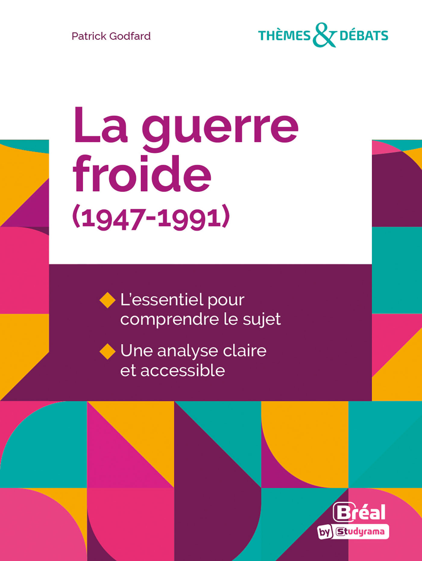 La guerre froide (1947-1991)