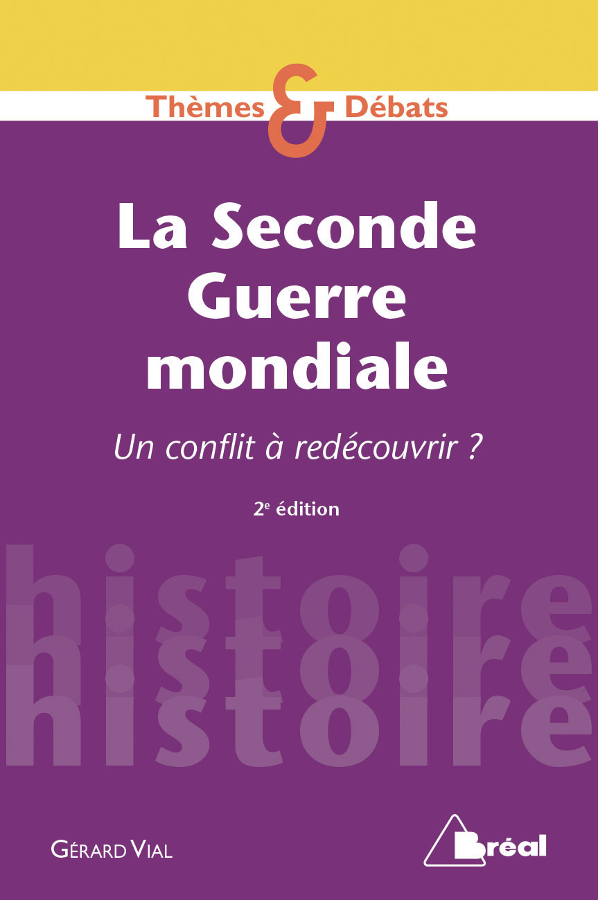 La seconde guerre mondiale