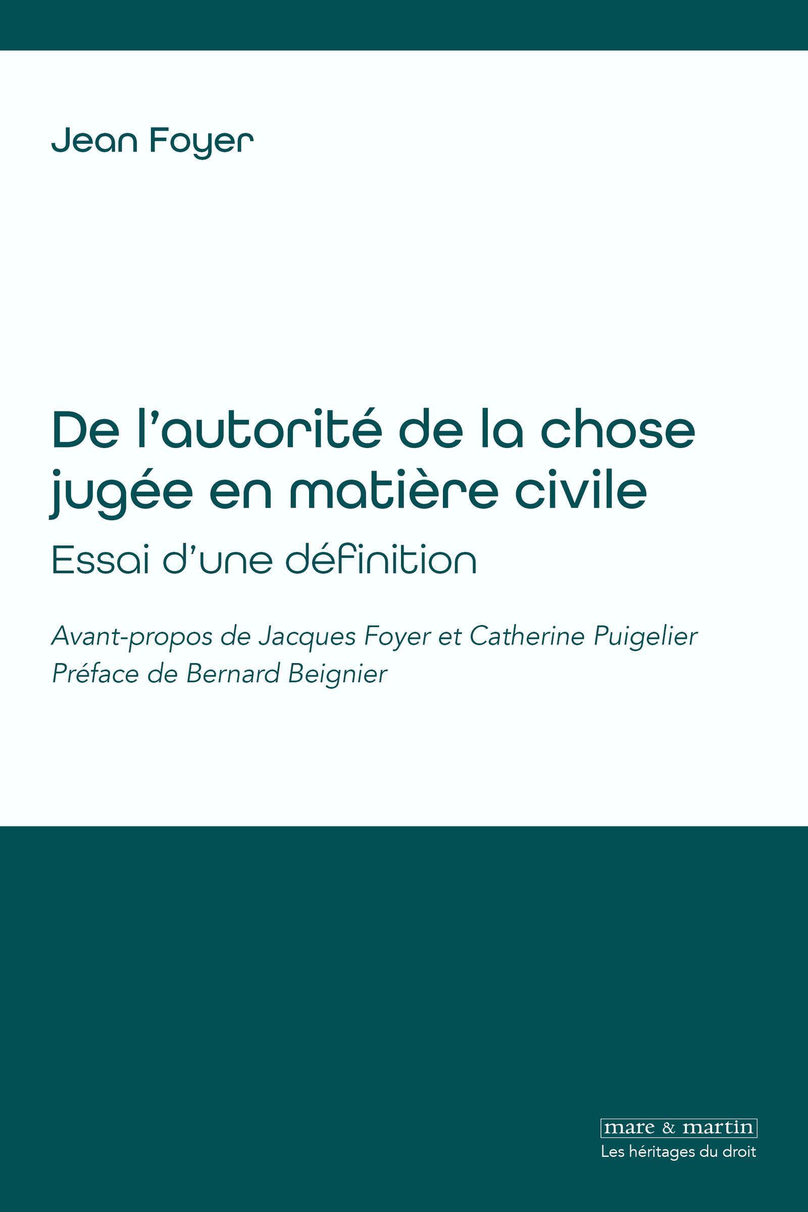 De l'autorité de la chose jugée en matière civile