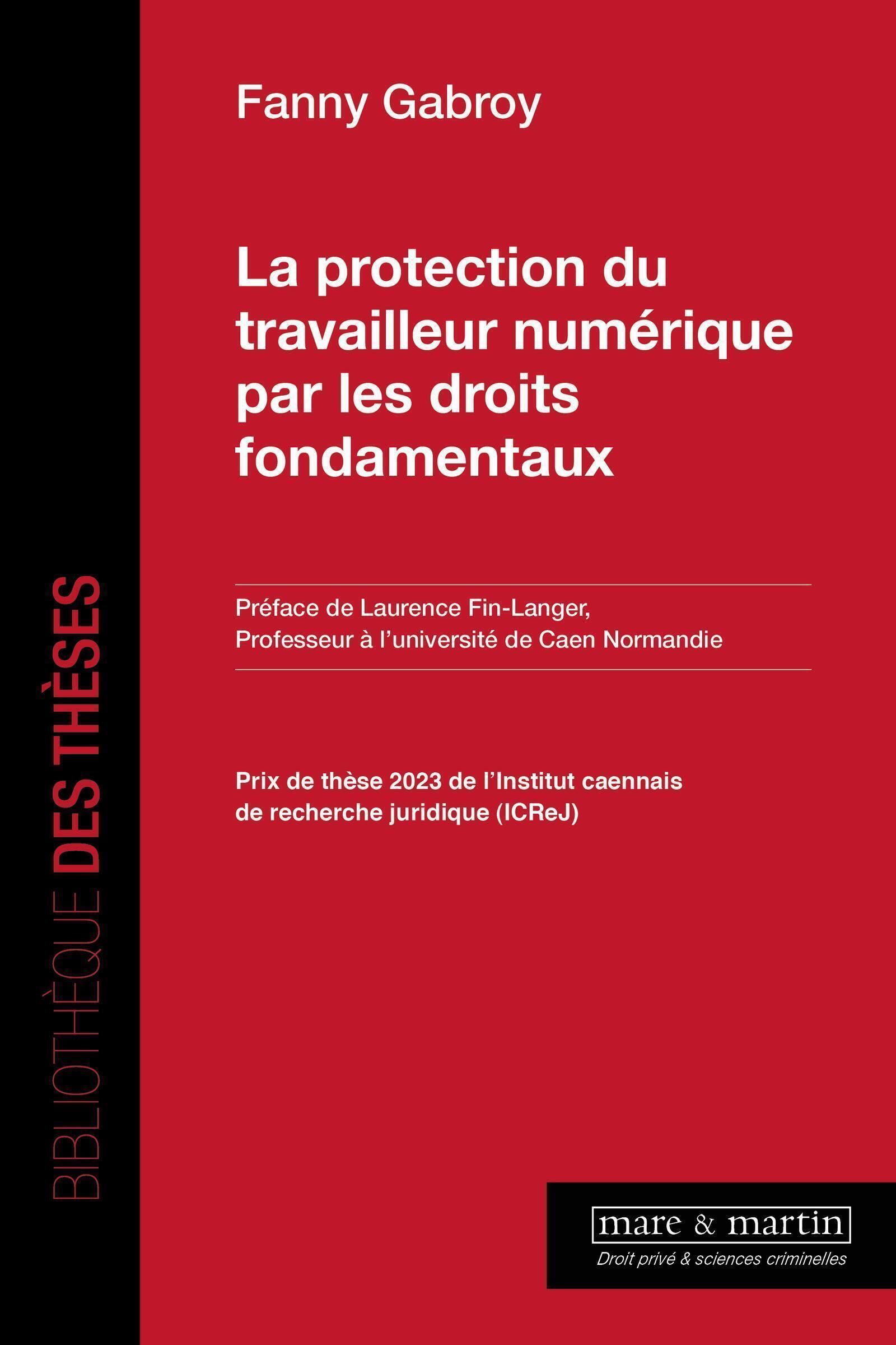 La protection du travailleur numérique par les droits fondamentaux