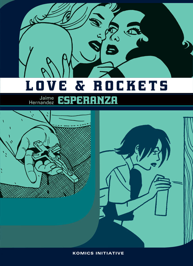 LOVE AND ROCKETS T.11 : EZPERANZA