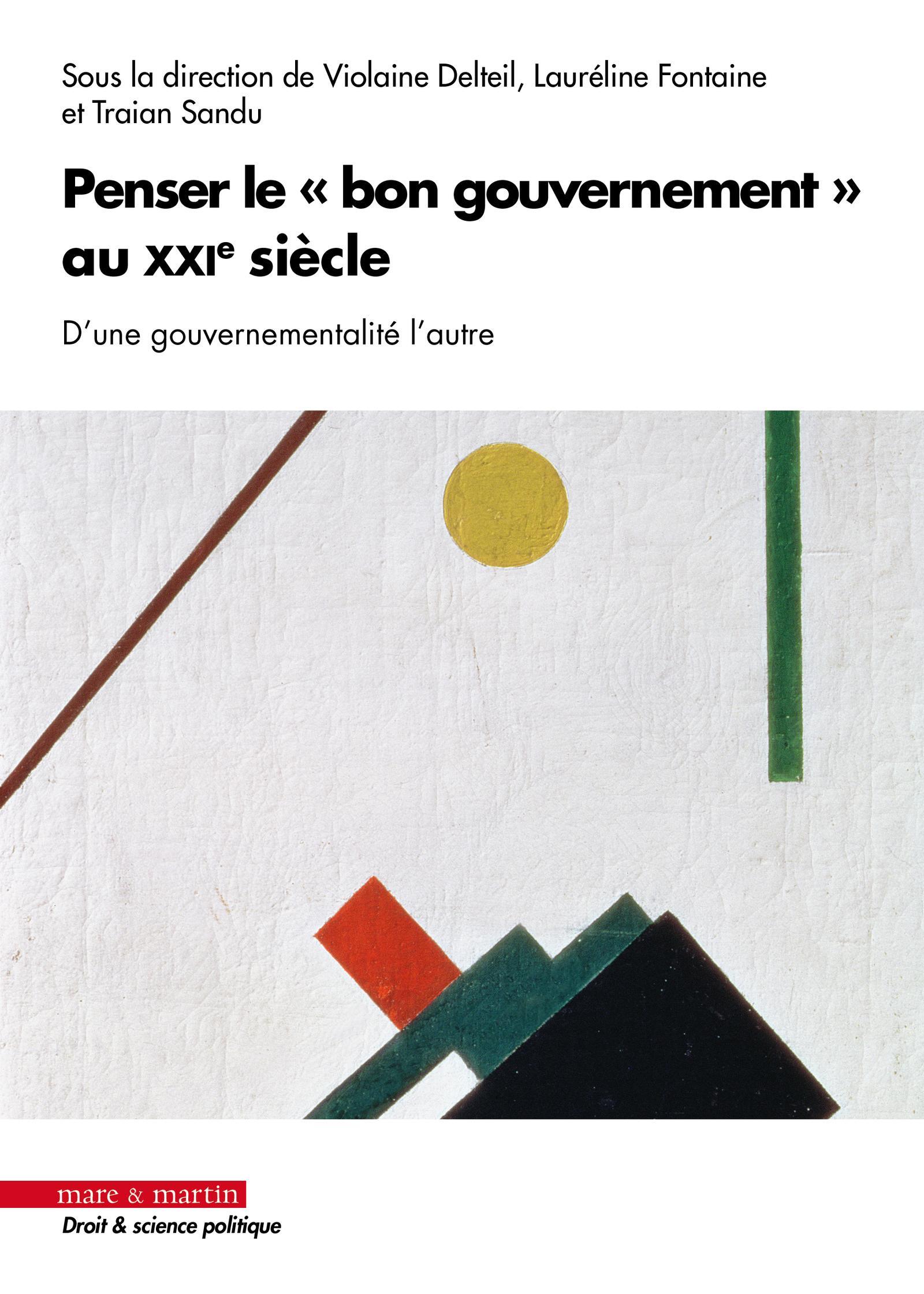 Penser le "bon gouvernement" au XXIe siècle