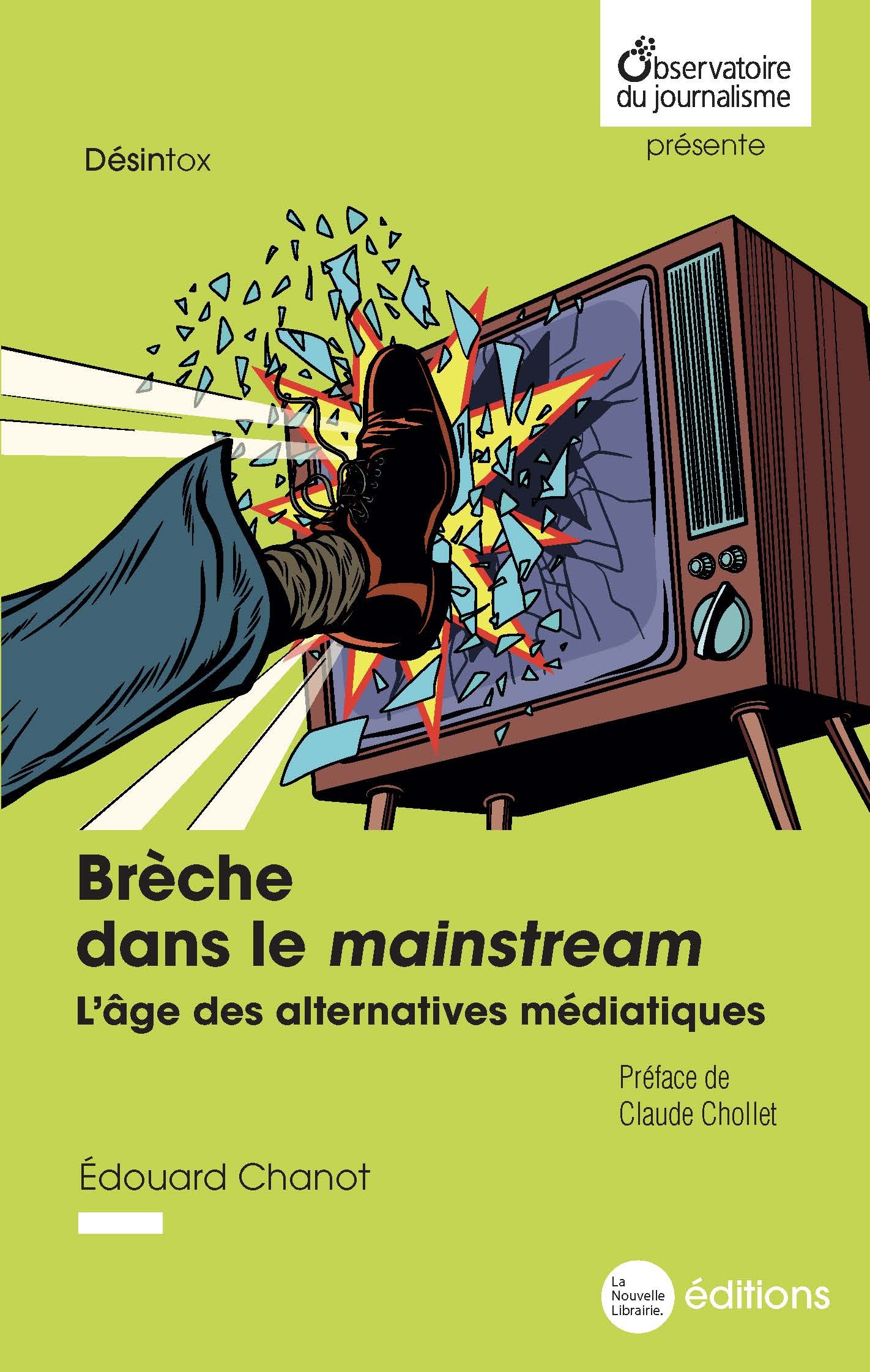 Brèche dans le mainstream