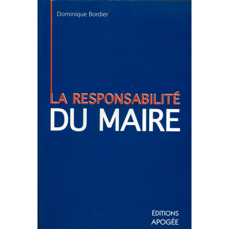 RESPONSABILITE PERSONNELLE DU MAIRE