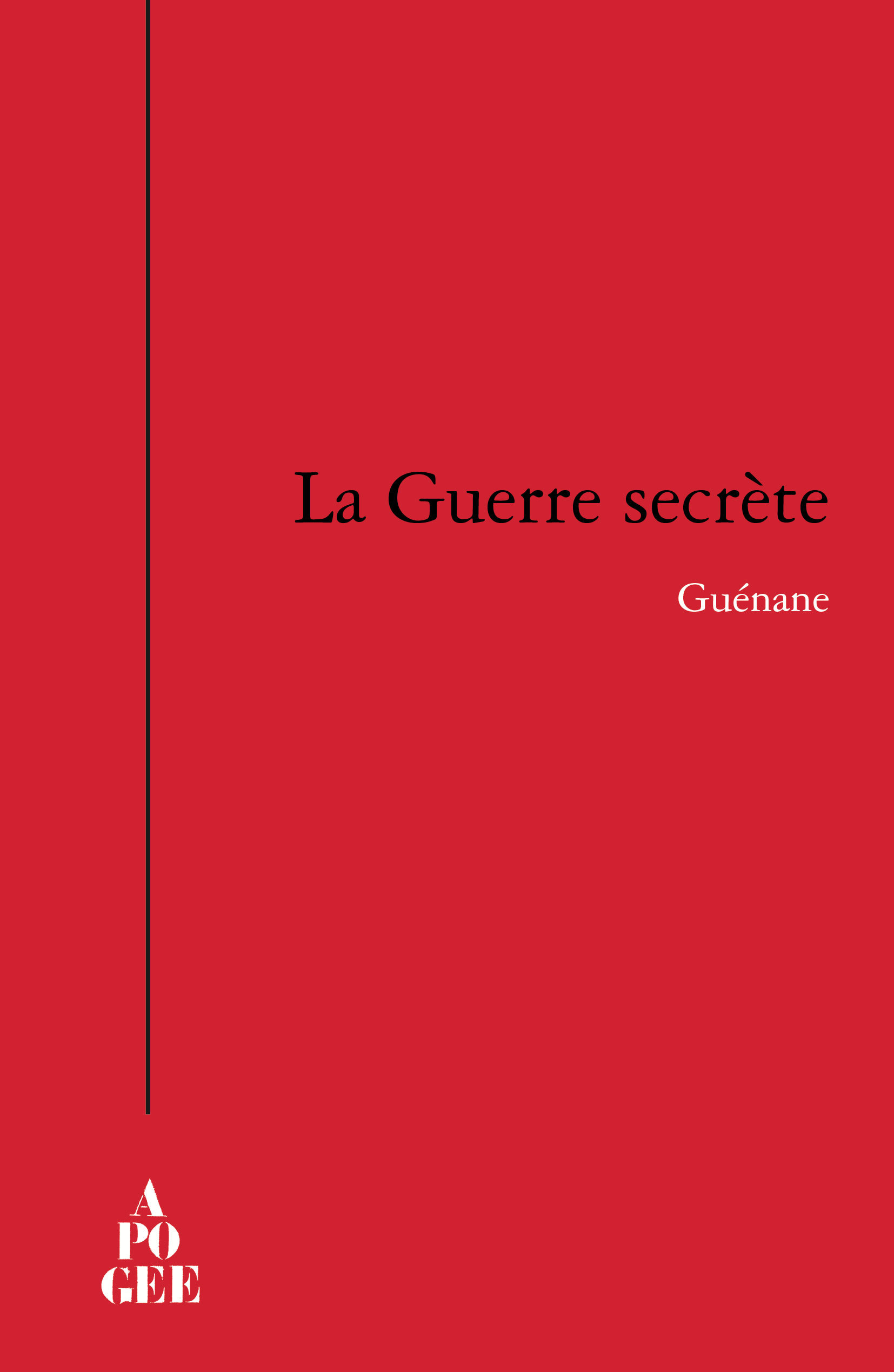 La guerre secrète