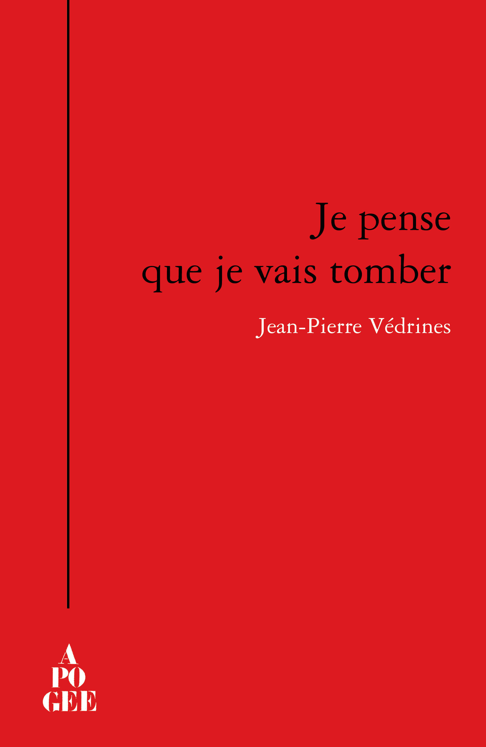 Je pense que je vais tomber