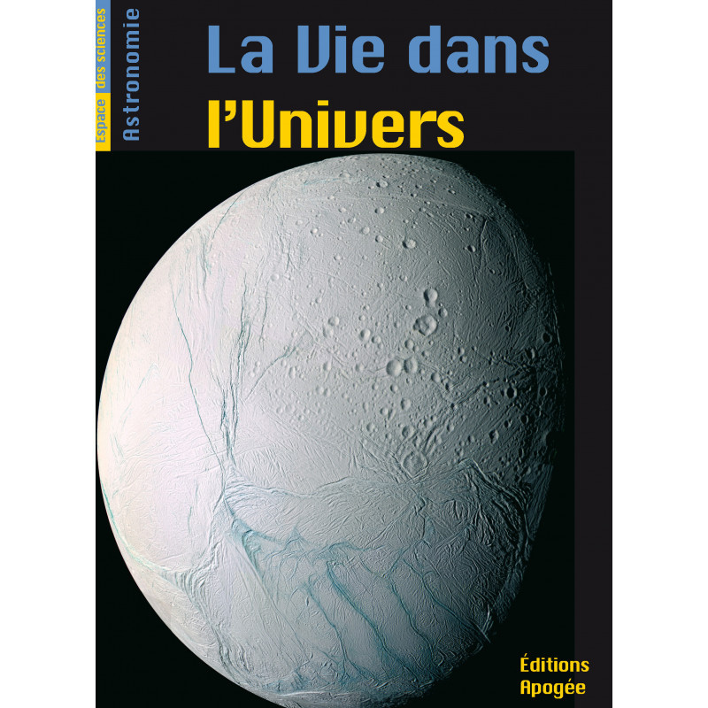 LA VIE DANS L'UNIVERS