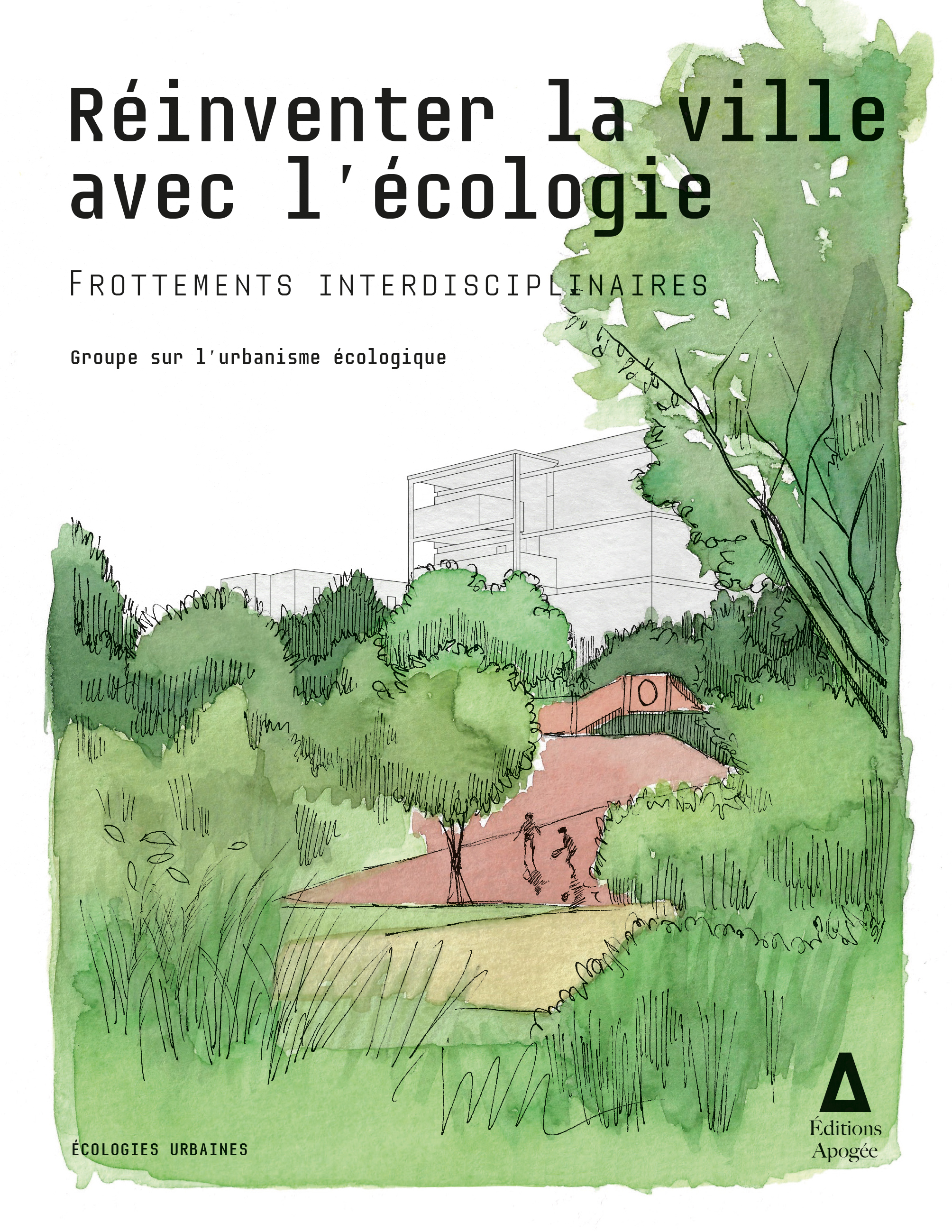 Réinventer la ville avec l'écologie