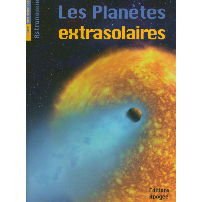 LES PLANETES EXTRA-SOLAIRES