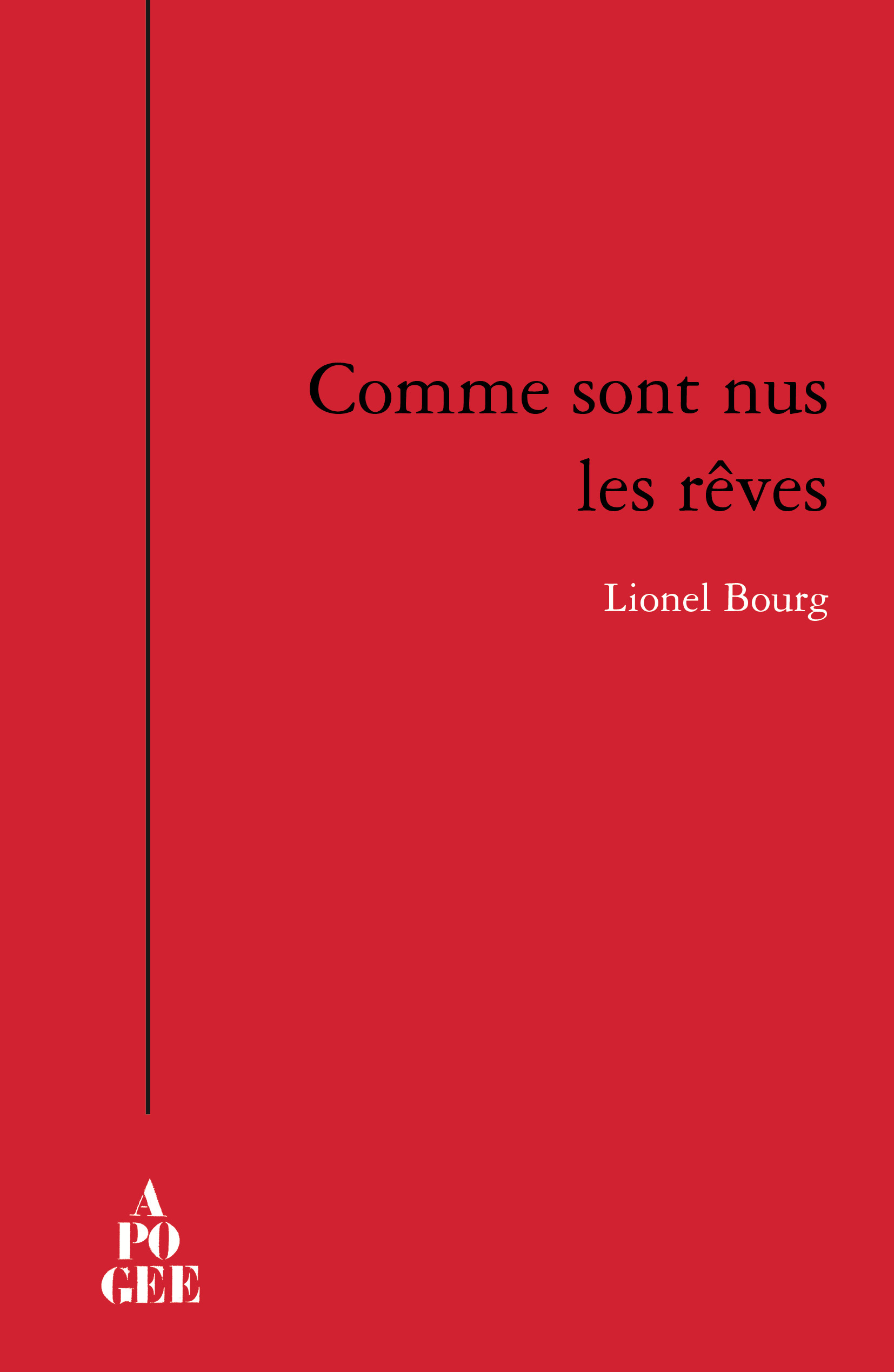 Comme sont nus les rêves