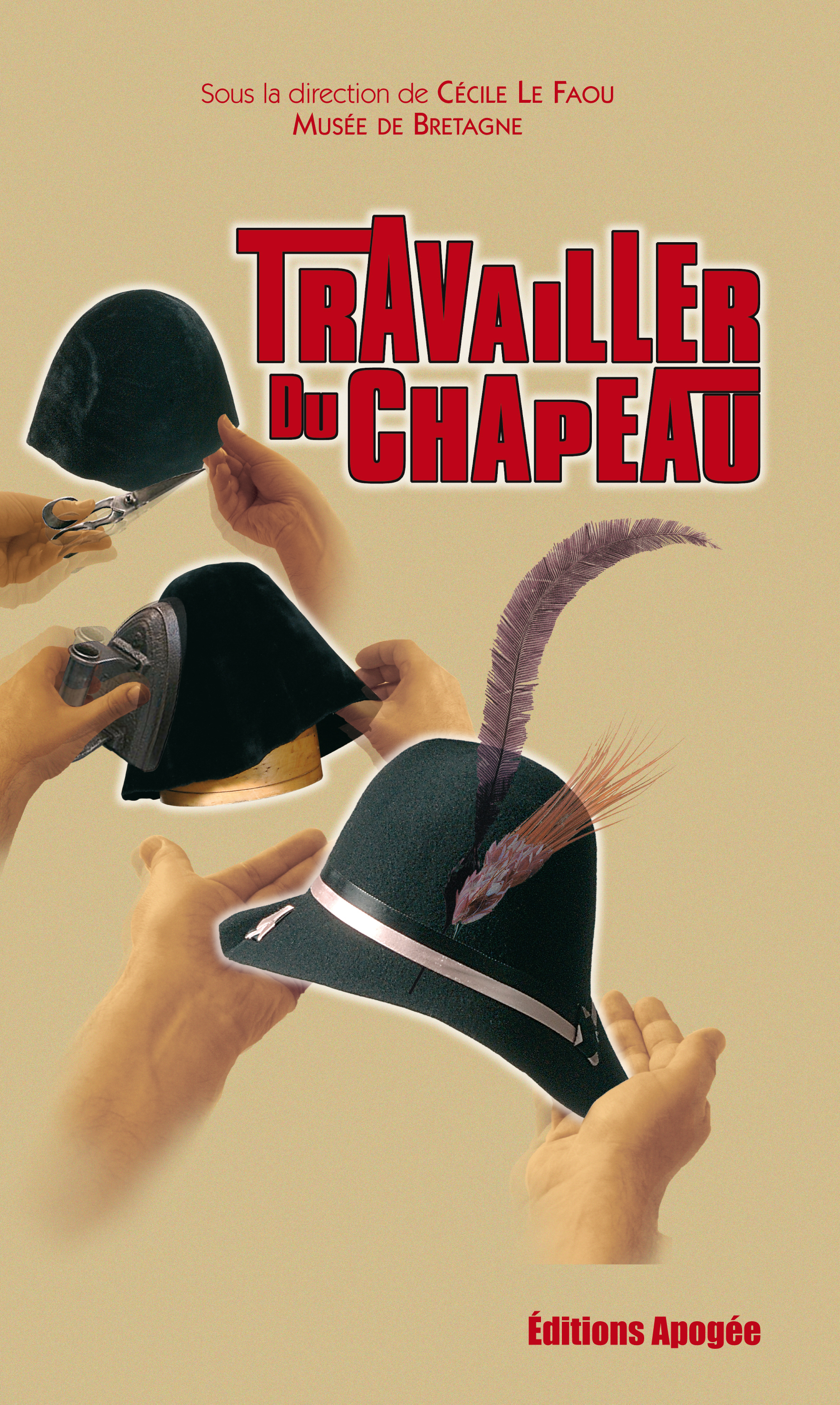 Travailler du chapeau