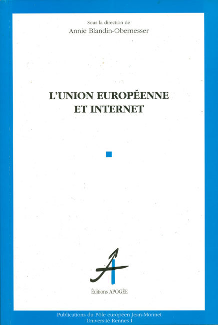 L'UNION EUROPEENNE ET INTERNET