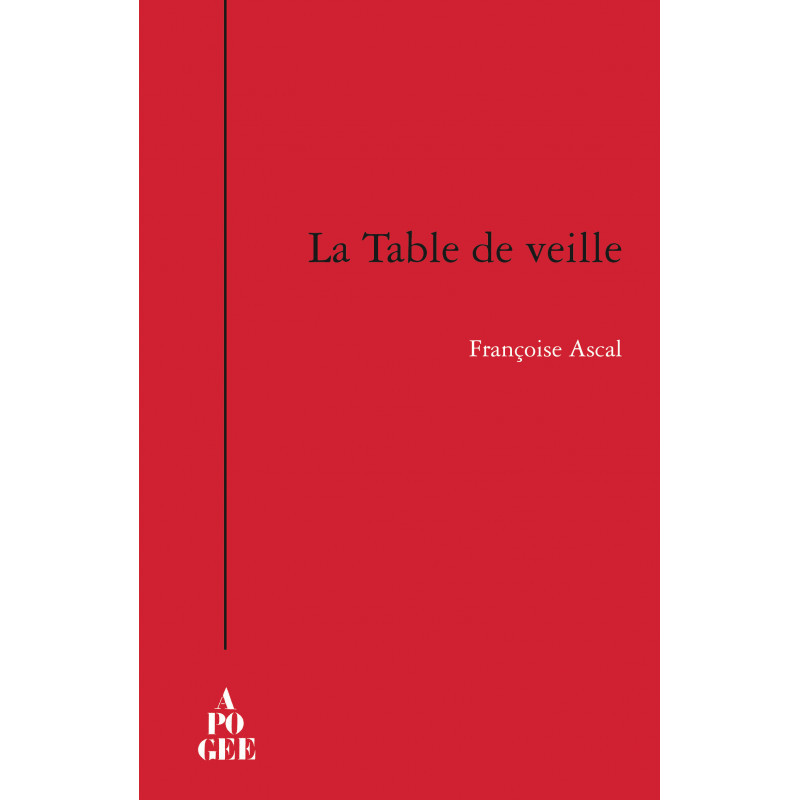 LA TABLE DE VEILLE